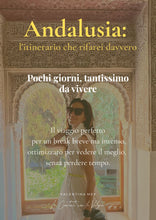 Carica l'immagine nel visualizzatore di Gallery, Andalusia in Valigia™ Itinerario completo + mappa interattiva - tinerario Andalusia 5-6 giorni | Guida Completa Viaggio Andalusia