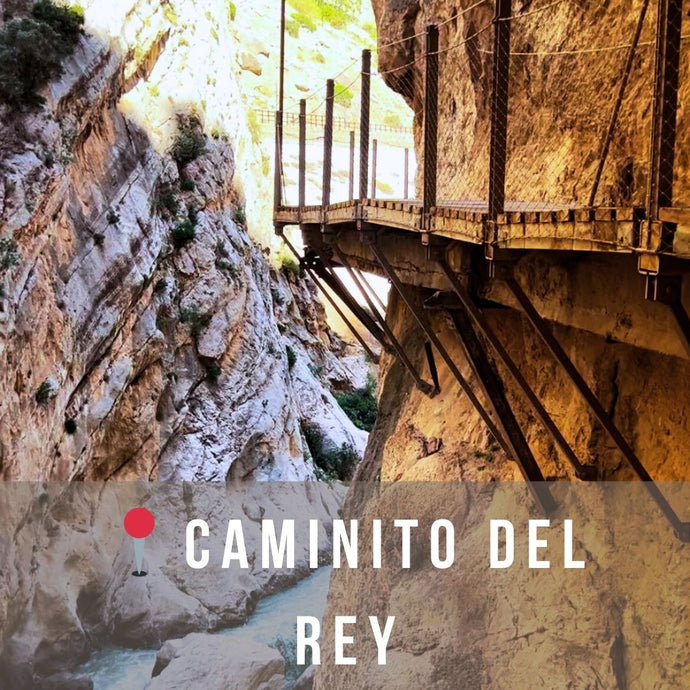 Il Caminito del Rey: Tutto ciò che devi sapere!