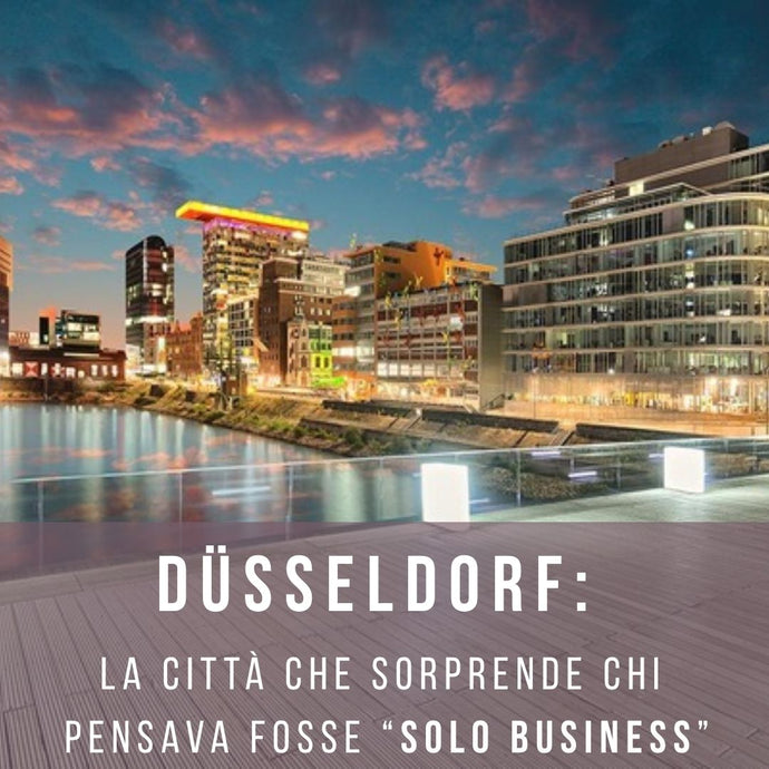 Visitare Düsseldorf: curiosità, must-see e suggerimenti esclusivi