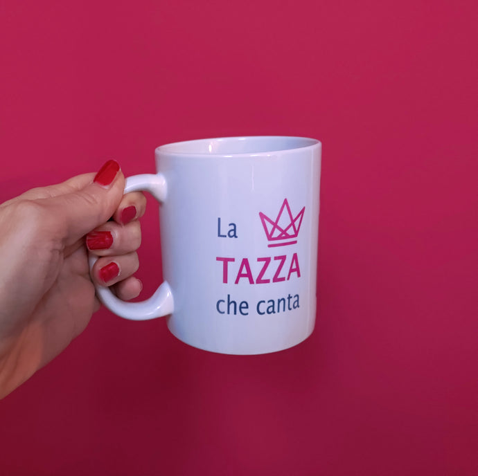 LA TAZZA CHE CANTA®